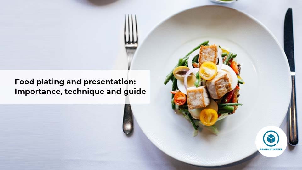 why is presentation important in food
